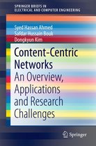 SpringerBriefs in Electrical and Computer Engineering - Content-Centric Networks