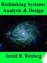 Systems Thinking - Rethinking Systems Analysis and Design
