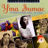 Yma Sumac - The Peruvian Songbird (CD)