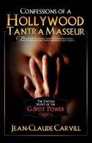 Confessions of a Hollywood Tantra Masseur