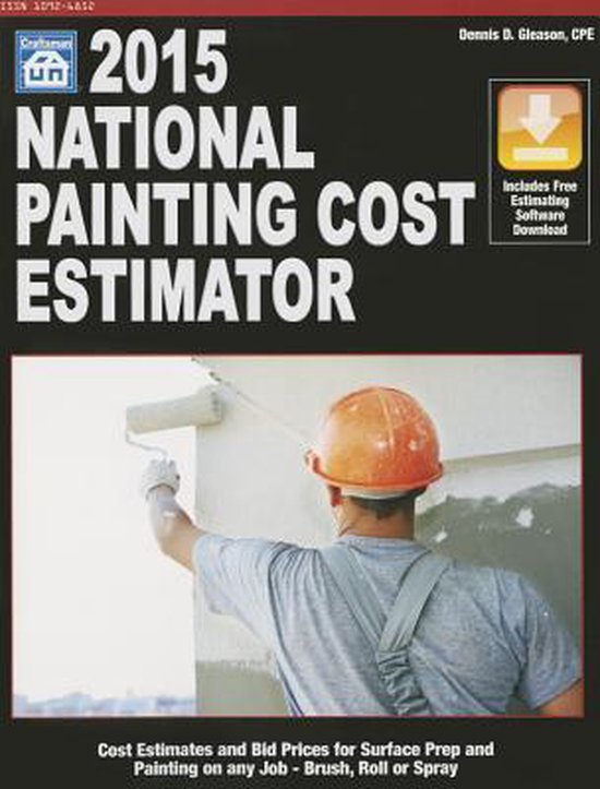 National Painting Cost Estimator 2015, Dennis Gleason 9781572183094