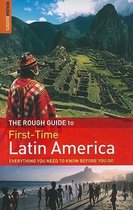 The Rough Guide to First-Time Latin America
