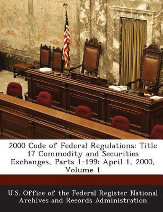 2000 Code of Federal Regulations 9781287233183 Boeken