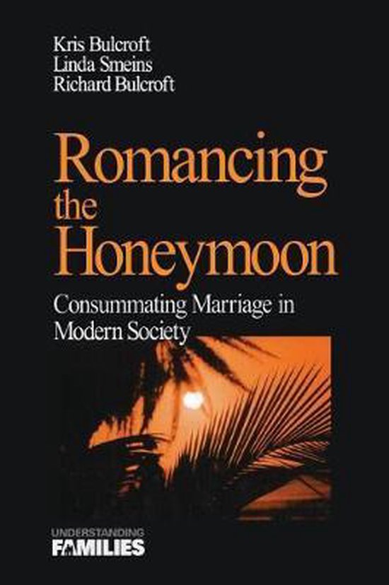 Understanding Families series- Romancing the Honeymoon - cover