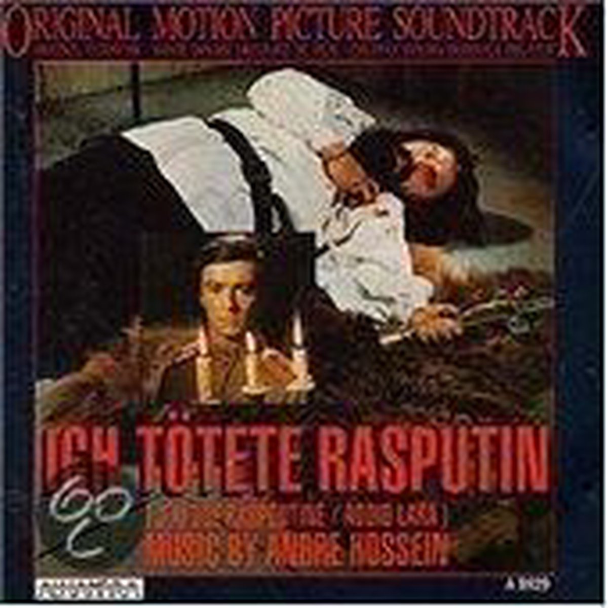 Ich Totete Rasputin: Original Filmmusik by Hossein, A