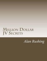 Million Dollar Jv Secrets