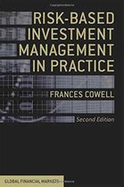 Global Financial Markets- Risk-Based Investment Management in Practice
