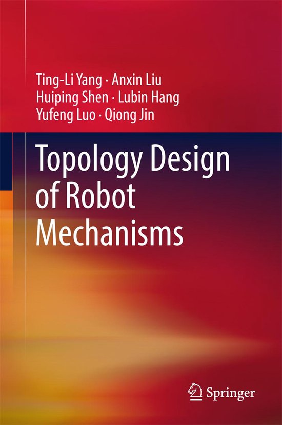 Engineering (R0) - Topology Design of Robot Mechanisms - cover