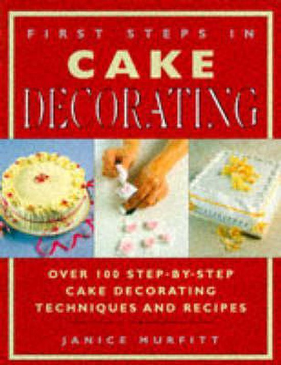 First Steps in Cake Decorating - cover