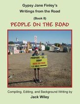 Gypsy Jane Finley's Writings from the Road: People on the Road