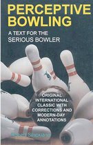 Perceptive Bowling