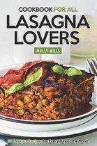 Cookbook For All Lasagna Lovers