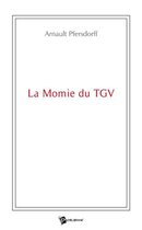 La Momie du TGV