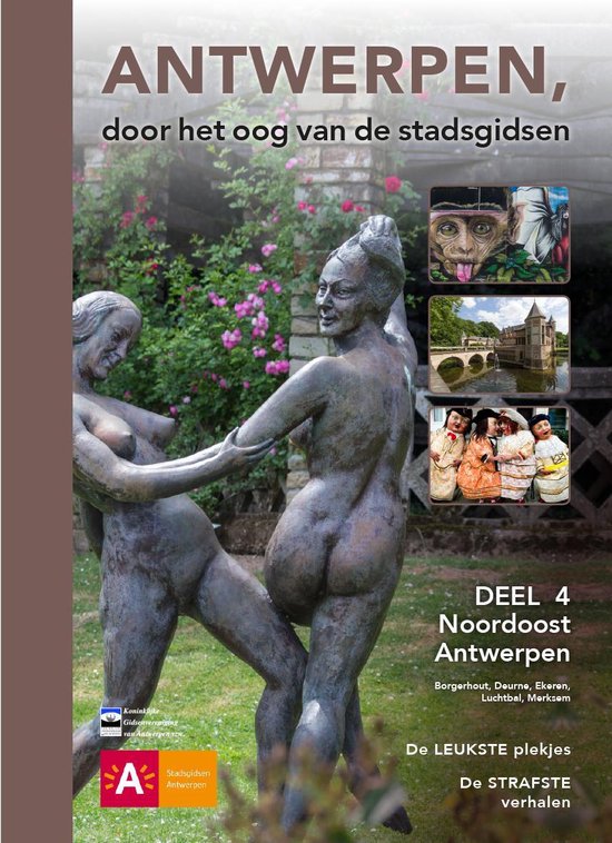 Couverture de livre avec une sculpture de deux femmes sur l'herbe verte, texte "ANTWERPEN, door het oog van de stadsgidsen" et quatre petites images.