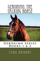 Geronimo, the Talking Horse