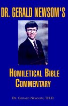 Dr. Gerald Newsom's Homiletical Bible Commentary