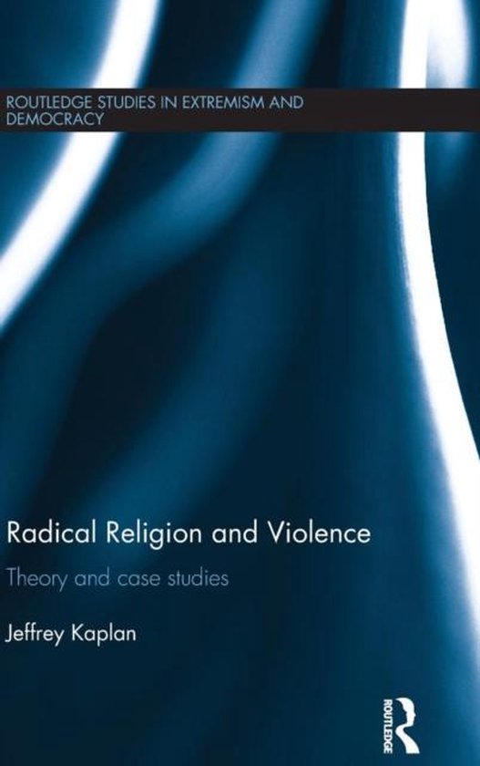 Boek "Radical Religion and Violence", theorie en casestudies, door Jeffrey Kaplan. Grijze en blauwe abstracte achtergrond.
