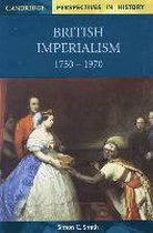 British Imperialism 1750 - 1970