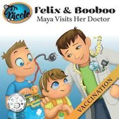 Maya Visits Her Doctor