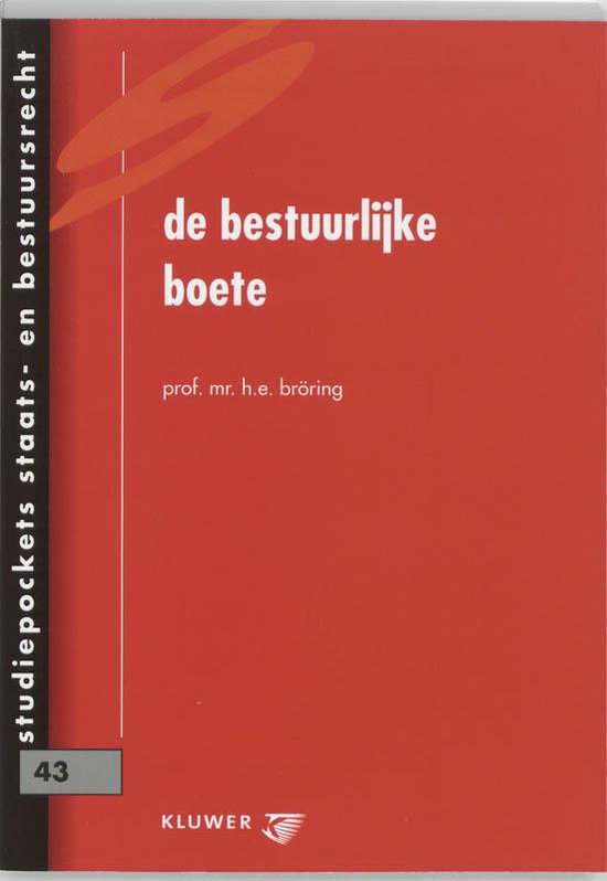 Cover van het boek 'De bestuurlijke boete / druk 1' van H.E. Broring