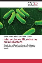 Interacciones Microbianas En La Rizosfera