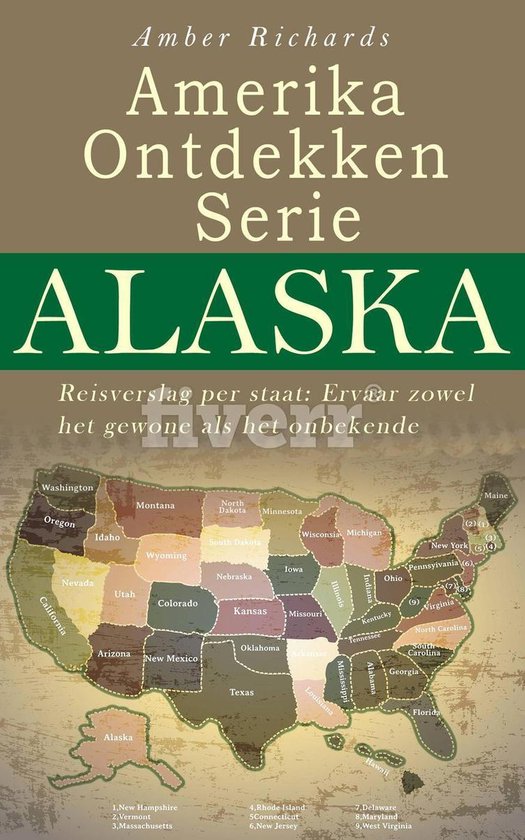 Amerika Ontdekken Serie Alaska Reisverslag per staat – Erv ... - cover