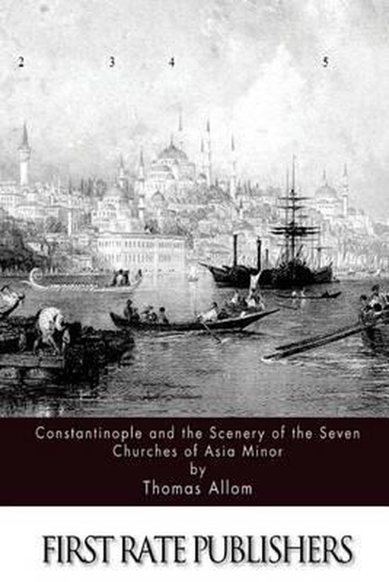 Constantinople and the Scenery of the Seven Churches of Asia ... - cover