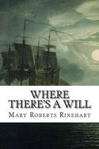 Where There's A Will