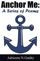 Anchor Me