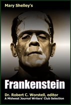 Midwest Journal Writers Club - Mary Shelley's Frankenstein