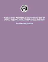 Research on Financial Behaviors and Use of Small-Dollar Loans and Financial Services Literature Review