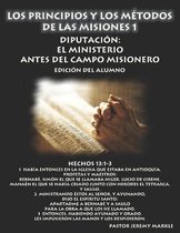 Los Principios y los Métodos de las Misiones 1 (Edición del Alumno)