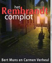 Boek cover Het Rembrandt complot van Bert Muns