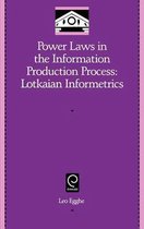 Power Laws in the Information Production Process