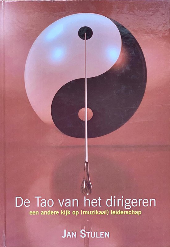 De Tao van het dirigeren
