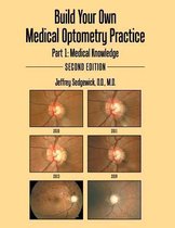 Build Your Own Medical Optometry Practice: Part 1