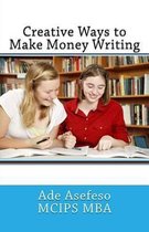 Creative Ways to Make Money Writing