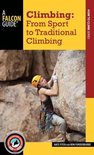 Climbing From Sport To Trad Climbing