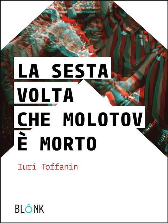 La sesta volta che Molotov è morto - cover