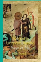 The Fool in European Theatre