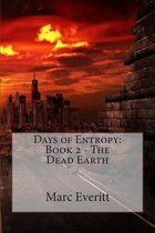 Days of Entropy