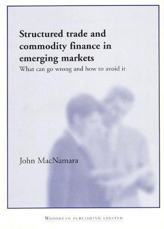 Structured Trade and Commodity Finance in Emerging Markets