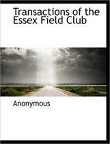 Transactions of the Essex Field Club