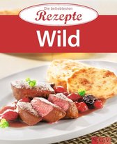 Die beliebtesten Rezepte - Wild