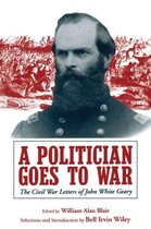 A Politician Goes to War