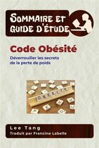 Sommaire et guide d’étude 9 - Sommaire Et Guide D’Étude – Code Obésité
