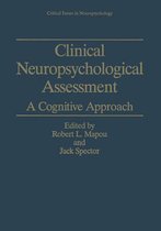 Clinical Neuropsychological Assessment