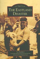 The Eastland Disaster