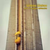 Watoo Watoo - Une Si Longue Attente (CD)