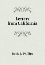 Letters from California